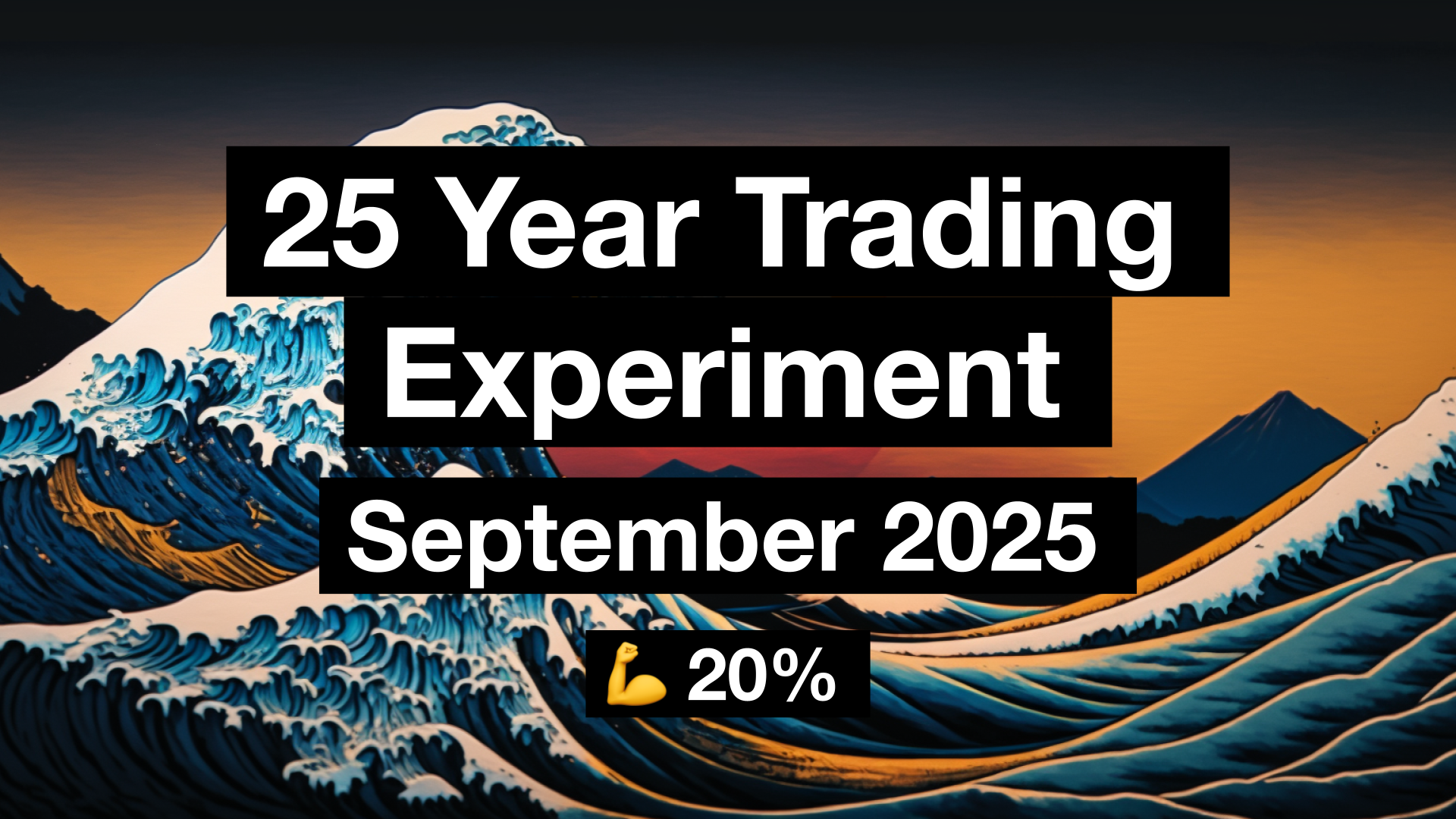 Portfolio Update: 25 Year Trading Experiment | September 2025